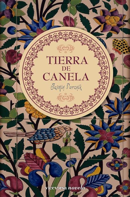 TIERRA DE CANELA | 9788492819683 | DARZNIK, JASMIN | Llibreria Online de Banyoles | Comprar llibres en català i castellà online
