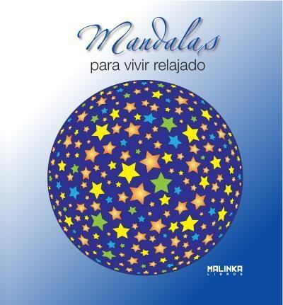 MANDALAS PARA VIVIR RELAJADO | 9788415612025 | Llibreria Online de Banyoles | Comprar llibres en català i castellà online