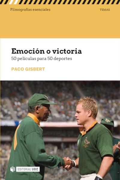 EMOCIÓN O VICTORIA | 9788491809869 | GISBERT, PACO | Llibreria Online de Banyoles | Comprar llibres en català i castellà online