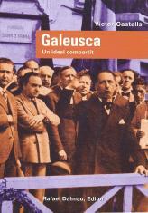 GALEUSCA UN IDEAL COMPARTIT | 9788423207206 | CASTELLS, VICTOR | Llibreria Online de Banyoles | Comprar llibres en català i castellà online