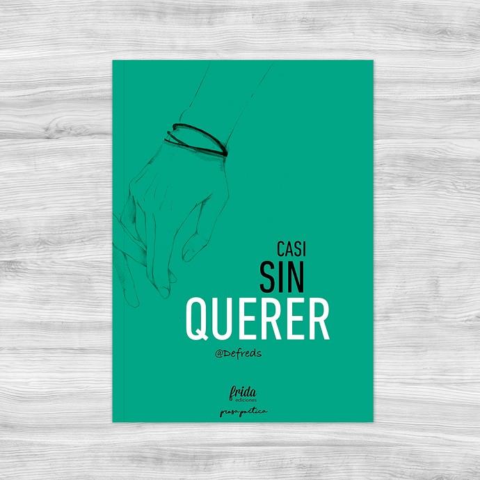 CASI SIN QUERER | 9788494398902 | DEFREDS | Llibreria Online de Banyoles | Comprar llibres en català i castellà online