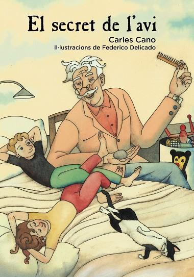 SECRET DE L'AVI, EL | 9788448942991 | CANO, CARLES | Llibreria Online de Banyoles | Comprar llibres en català i castellà online