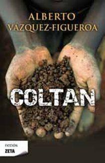 COLTAN | 9788498724332 | VAZQUEZ FIGUEROA, ALBERTO | Llibreria Online de Banyoles | Comprar llibres en català i castellà online