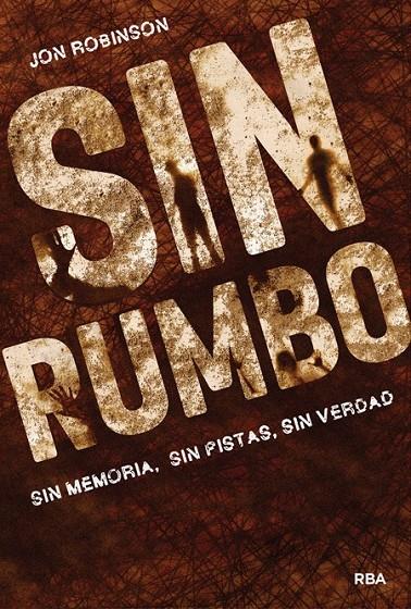 SIN RUMBO | 9788427208315 | ROBINSON, JON | Llibreria Online de Banyoles | Comprar llibres en català i castellà online
