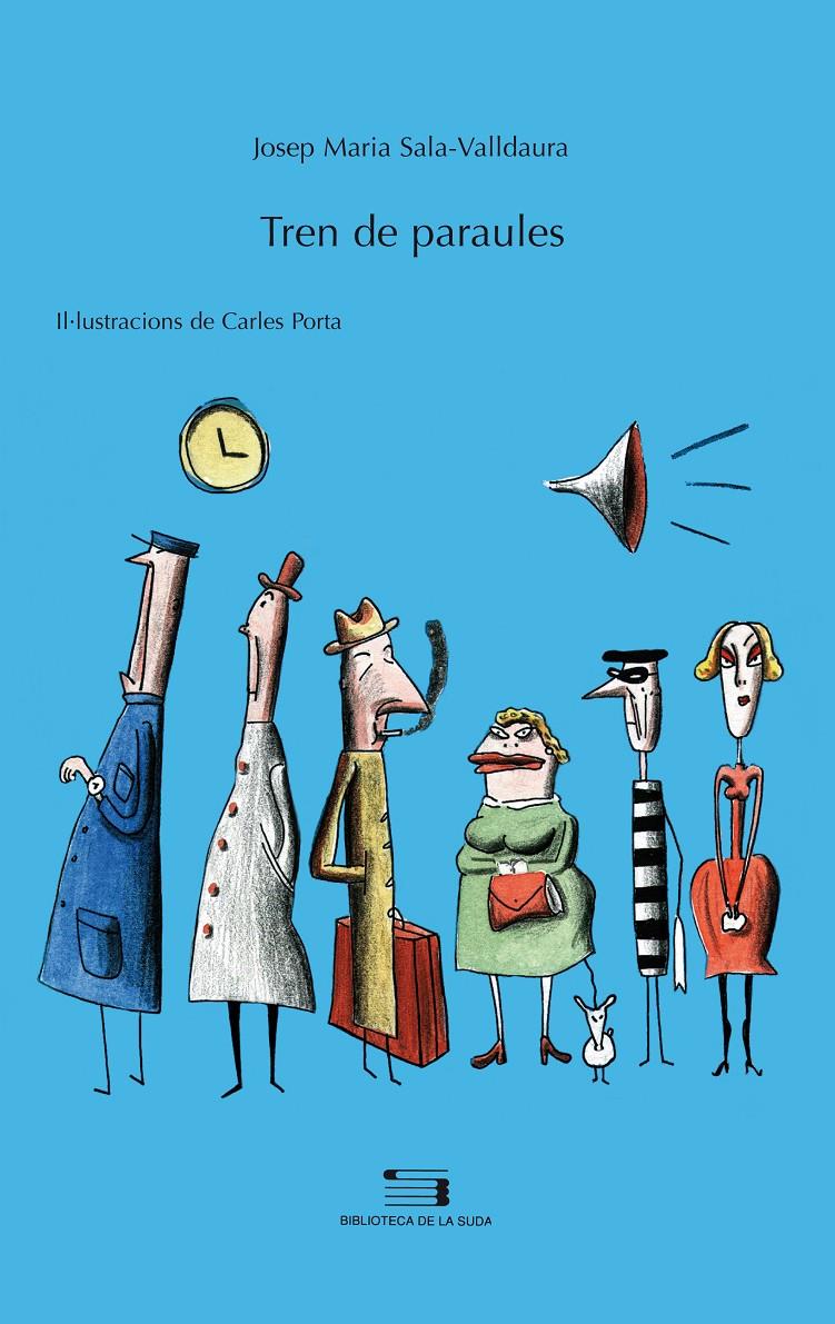 TREN DE PARAULES | 9788479353728 | SALA-VALLDAURA, JOSEP MARIA | Llibreria Online de Banyoles | Comprar llibres en català i castellà online