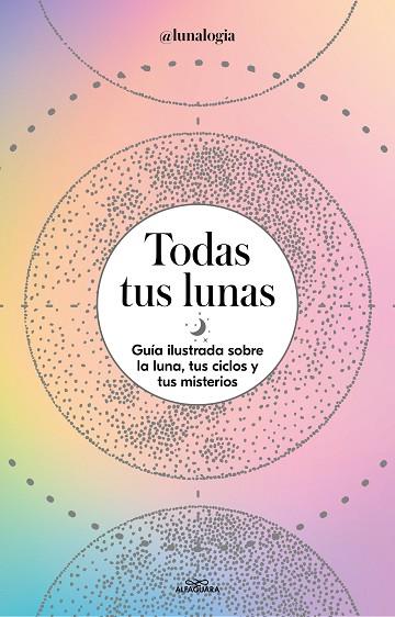 TODAS TUS LUNAS | 9788418915055 | FACEN, ERICA NOEMÍ | Llibreria Online de Banyoles | Comprar llibres en català i castellà online