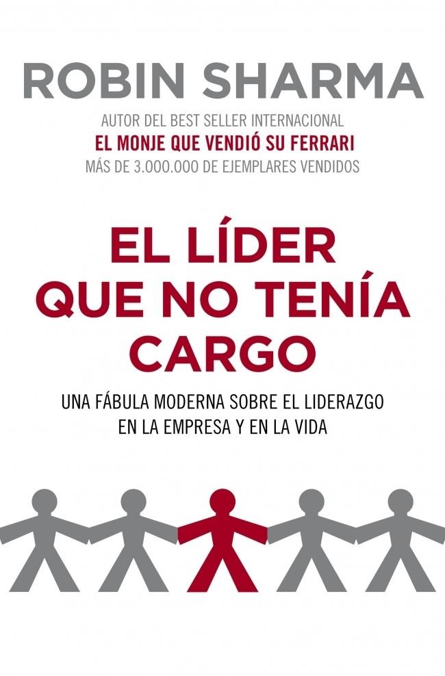 LIDER QUE NO TENIA CARGO,EL | 9788425344428 | SHARMA,ROBIN | Llibreria Online de Banyoles | Comprar llibres en català i castellà online