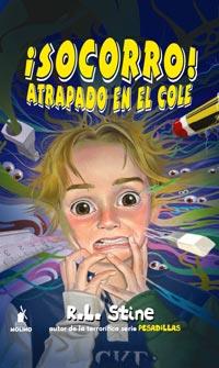 ¡SOCORRO! ATRAPADO EN EL COLE | 9788427201033 | STINE, R. L. | Llibreria Online de Banyoles | Comprar llibres en català i castellà online
