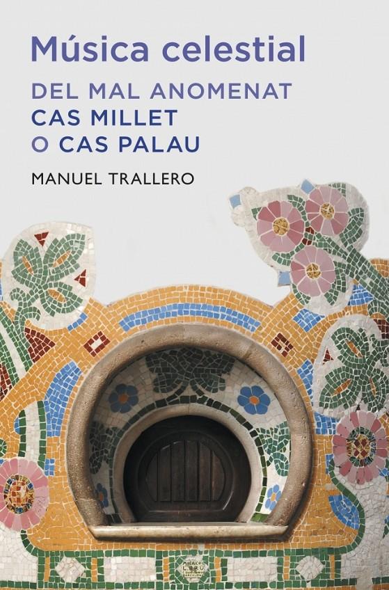 MÚSICA CELESTIAL | 9788401388149 | TRALLERO, MANUEL | Llibreria Online de Banyoles | Comprar llibres en català i castellà online