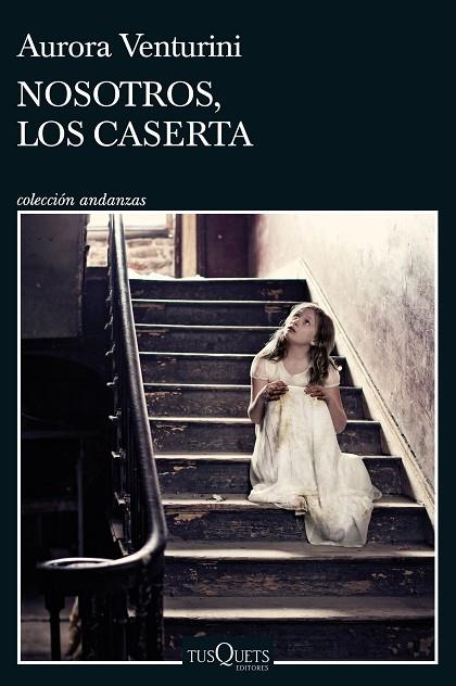 NOSOTROS, LOS CASERTA | 9788411070577 | VENTURINI, AURORA | Llibreria Online de Banyoles | Comprar llibres en català i castellà online