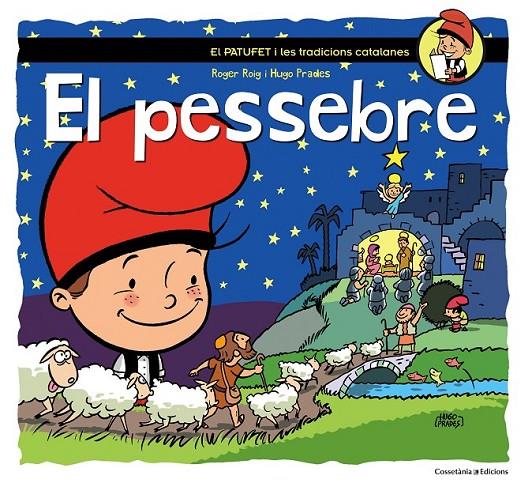 PESSEBRE, EL | 9788490343760 | ROIG CÈSAR, ROGER | Llibreria Online de Banyoles | Comprar llibres en català i castellà online