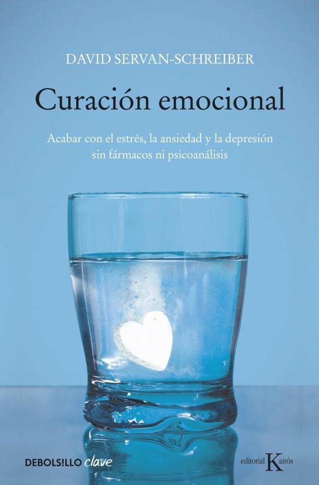 CURACIÓN EMOCIONAL | 9788499087696 | SERVAN-SCHREIBER, DAVID | Llibreria Online de Banyoles | Comprar llibres en català i castellà online