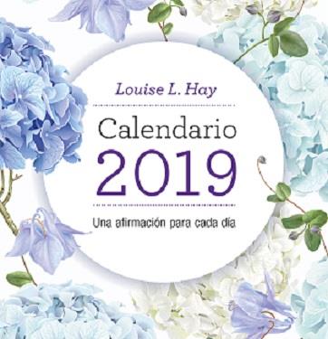 2019 CALENDARIO LOUISE HAY | 9788416344314 | LOUISE L. HAY | Llibreria Online de Banyoles | Comprar llibres en català i castellà online
