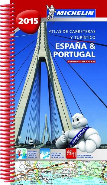 ATLAS DE CARRETERAS Y TURÍSTICO ESPAÑA & PORTUGAL 2015 | 9782067200050 | VARIOS AUTORES | Llibreria Online de Banyoles | Comprar llibres en català i castellà online