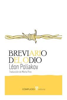 BREVIARIO DEL ODIO | 9788493945800 | POLIAKOV, LÉON | Llibreria Online de Banyoles | Comprar llibres en català i castellà online