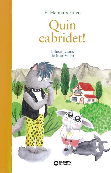 QUIN CABRIDET! | 9788448952785 | EL HEMATOCRÍTICO | Llibreria Online de Banyoles | Comprar llibres en català i castellà online