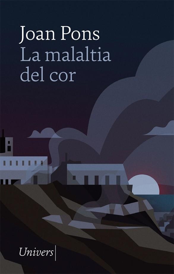MALALTIA DEL COR, LA | 9788418375613 | PONS, JOAN | Llibreria Online de Banyoles | Comprar llibres en català i castellà online