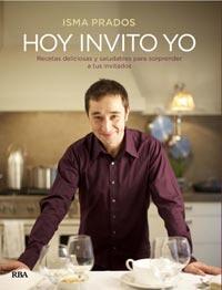 HOY INVITO YO | 9788492981465 | PRADOS, ISMA | Llibreria Online de Banyoles | Comprar llibres en català i castellà online