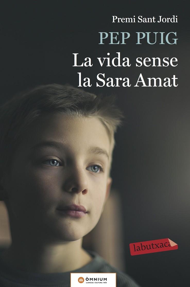 LA VIDA SENSE LA SARA AMAT | 9788417031183 | PUIG PONSA, PEP | Llibreria Online de Banyoles | Comprar llibres en català i castellà online