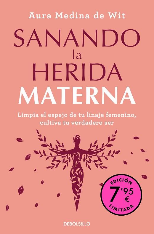 SANANDO LA HERIDA MATERNA (CAMPAÑA DE VERANO EDICIÓN LIMITADA) | 9788466377096 | MEDINA DE WIT, AURA | Llibreria Online de Banyoles | Comprar llibres en català i castellà online