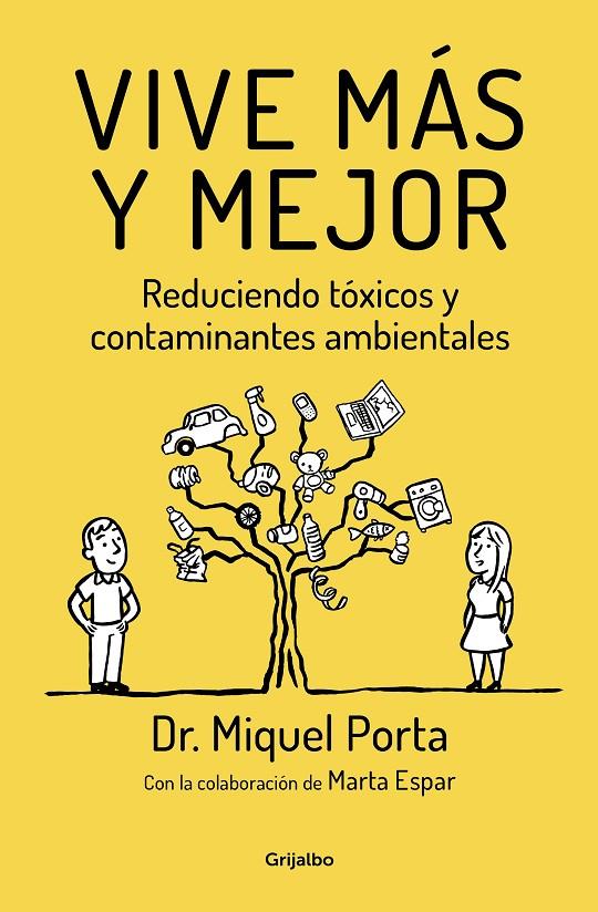 VIVE MÁS Y MEJOR | 9788425355837 | PORTA, MIQUEL | Llibreria Online de Banyoles | Comprar llibres en català i castellà online