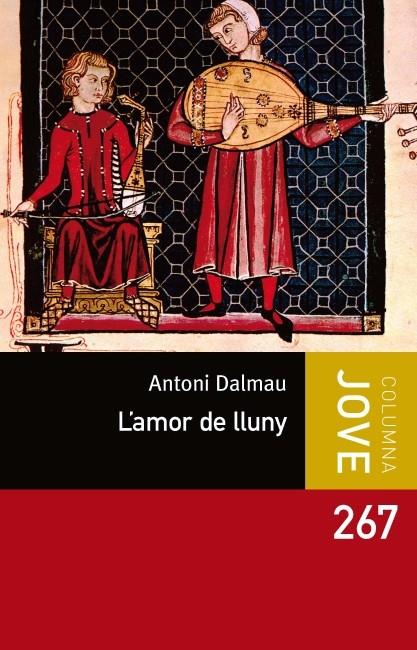 AMOR DE LLUNY, L' | 9788499329802 | DALMAU, ANTONI | Llibreria Online de Banyoles | Comprar llibres en català i castellà online