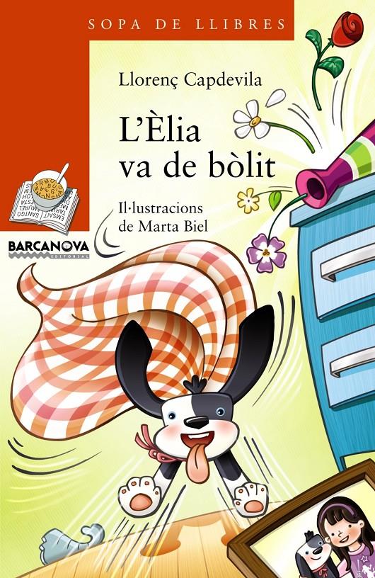 ÈLIA VA DE BÒLIT, L' | 9788448932190 | CAPDEVILA, LLORENÇ | Llibreria Online de Banyoles | Comprar llibres en català i castellà online