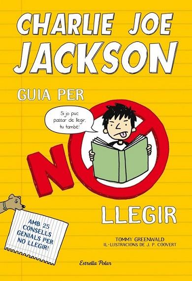 GUIA PER NO LLEGIR D'EN CHARLIE JOE JACKSON | 9788499327730 | GREENWALD, TOMMY | Llibreria Online de Banyoles | Comprar llibres en català i castellà online