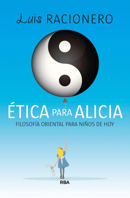 ÉTICA PARA ALICIA | 9788490065709 | RACIONERO I GRAU, LUIS | Llibreria Online de Banyoles | Comprar llibres en català i castellà online