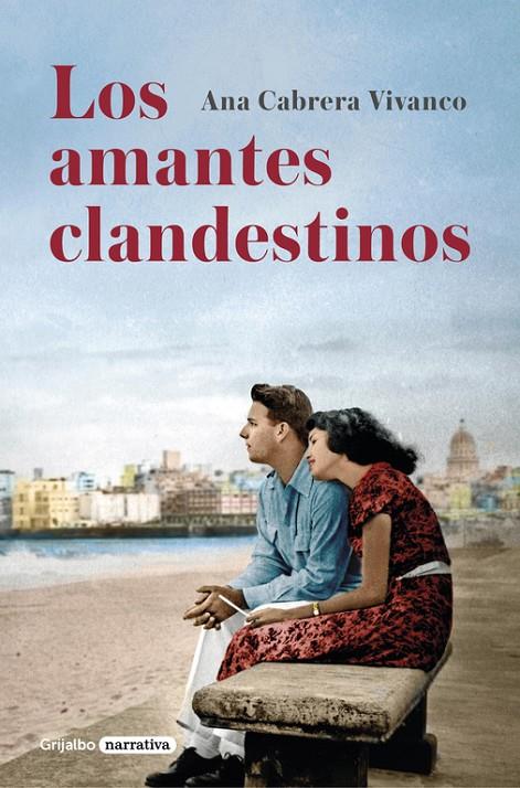 LOS AMANTES CLANDESTINOS | 9788425351396 | CABRERA VIVANCO, ANA | Llibreria Online de Banyoles | Comprar llibres en català i castellà online