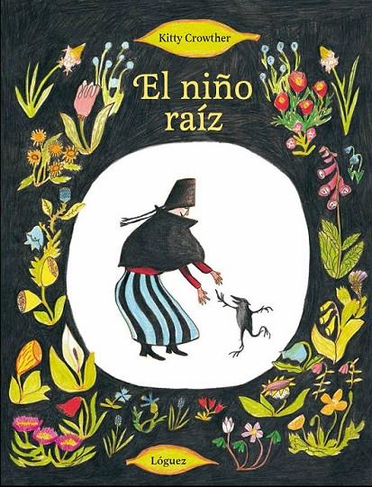 EL NIÑO RAÍZ | 9788494273308 | CROWTHER, KITTY | Llibreria Online de Banyoles | Comprar llibres en català i castellà online