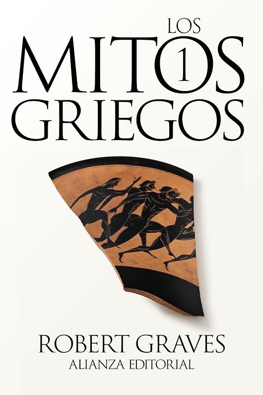 LOS MITOS GRIEGOS, 1 | 9788411486699 | GRAVES, ROBERT | Llibreria Online de Banyoles | Comprar llibres en català i castellà online