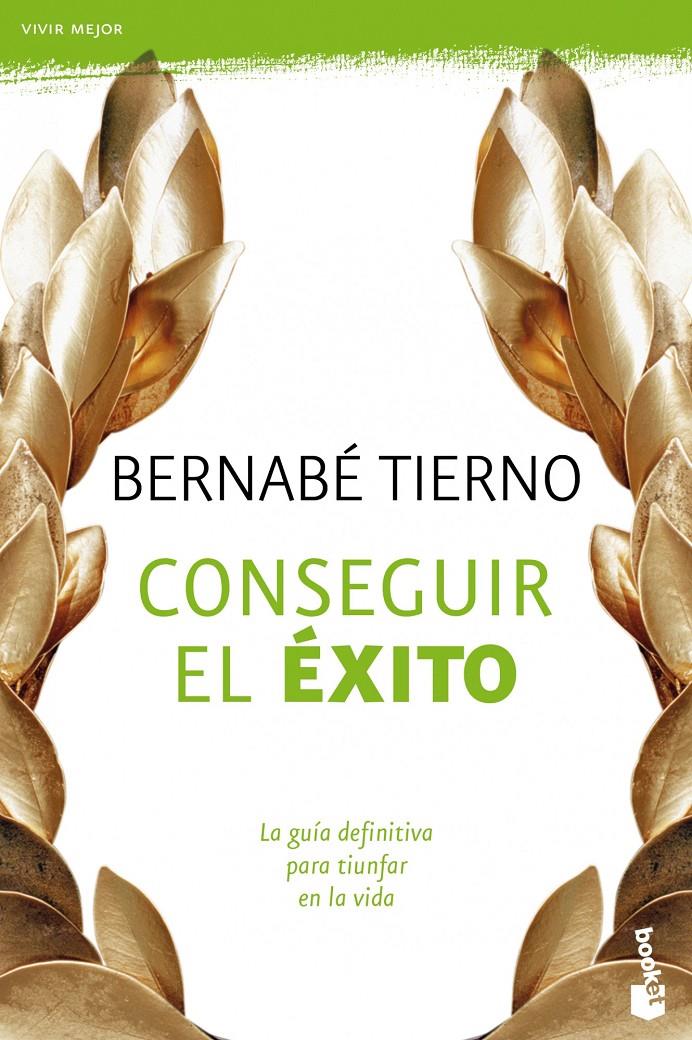 CONSEGUIR EL EXITO | 9788484608509 | TIERNO,BERNABÉ | Llibreria Online de Banyoles | Comprar llibres en català i castellà online