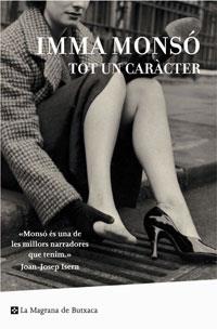 TOT UN CARACTER | 9788498670417 | MONSO, I. | Llibreria Online de Banyoles | Comprar llibres en català i castellà online