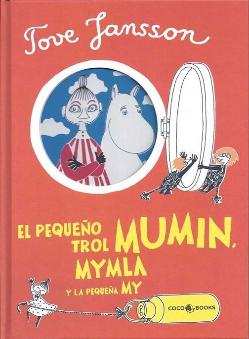 EL PEQUEÑO TROL MUMIN, MYMBLA Y LA PEQUEÑA MY | 9788494276637 | JANSSON, TOVE | Llibreria Online de Banyoles | Comprar llibres en català i castellà online