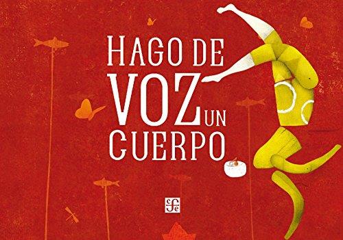 HAGO DE VOZ UN CUERPO | 9789681684006 | MARIA BARANDA | Llibreria Online de Banyoles | Comprar llibres en català i castellà online