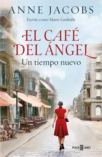 EL CAFÉ DEL ÁNGEL. UN TIEMPO NUEVO | 9788401022012 | JACOBS, ANNE | Llibreria Online de Banyoles | Comprar llibres en català i castellà online