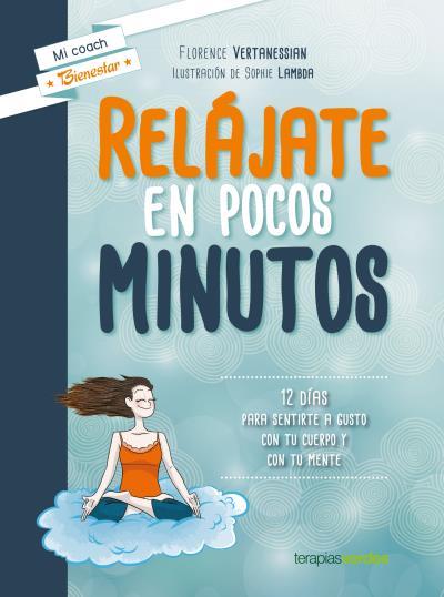 RELÁJATE EN POCOS MINUTOS | 9788415612810 | VERTANESIAN, FLORENCE | Llibreria Online de Banyoles | Comprar llibres en català i castellà online