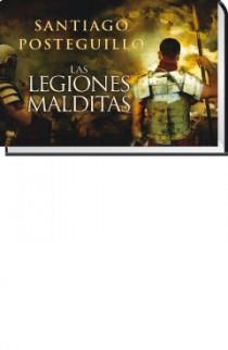 LEGIONES MALDITAS,LAS | 9788466647991 | POSTEGUILLO, SANTIAGO | Llibreria Online de Banyoles | Comprar llibres en català i castellà online