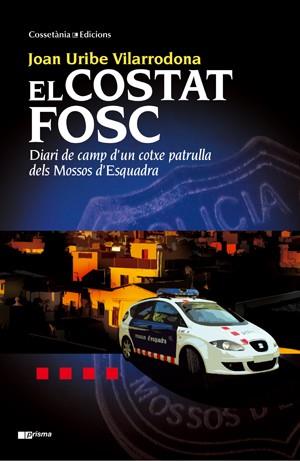 COSTAT FOSC, ELÇ | 9788497918992 | URIBE VILARRODONA, JOAN | Llibreria Online de Banyoles | Comprar llibres en català i castellà online