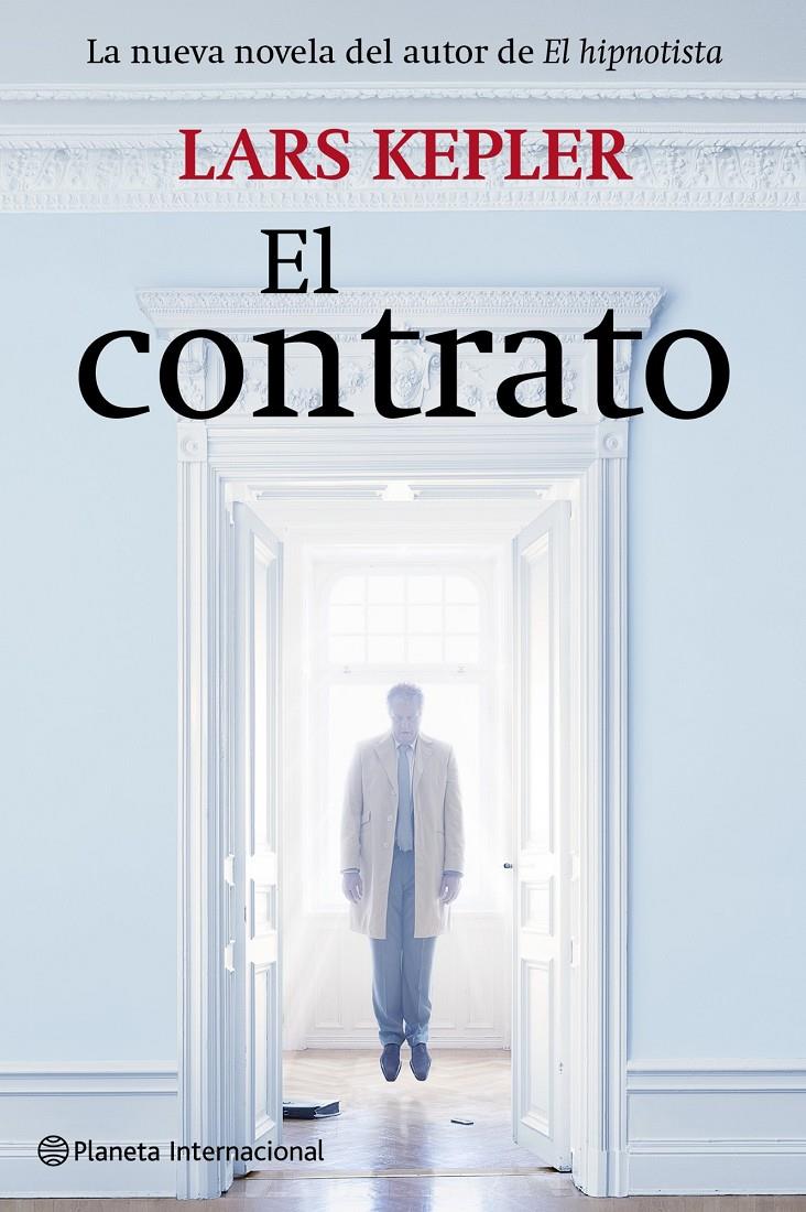 CONTRATO, EL | 9788408099987 | KEPLER, LARS | Llibreria Online de Banyoles | Comprar llibres en català i castellà online