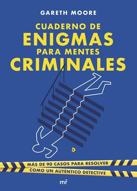 CUADERNO DE ENIGMAS PARA MENTES CRIMINALES | 9788427050266 | MOORE, GARETH | Llibreria Online de Banyoles | Comprar llibres en català i castellà online