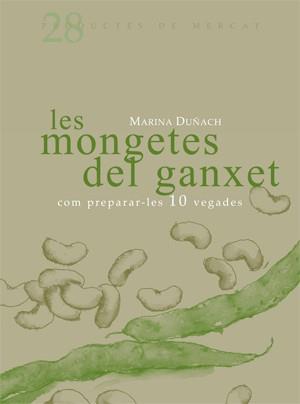 MONGETES DEL GANXET COM PREPAR | 9788493657833 | DUÑACH, MARINA | Llibreria Online de Banyoles | Comprar llibres en català i castellà online