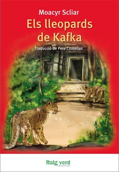 LLEOPARDS DE KAFKA, ELS | 9788415539131 | SCLIAR, MOACYR | Llibreria Online de Banyoles | Comprar llibres en català i castellà online
