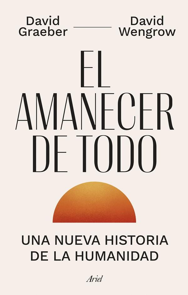 AMANECER DE TODO, EL | 9788434435728 | GRAEBER, DAVID/WENGROW, DAVID | Llibreria Online de Banyoles | Comprar llibres en català i castellà online