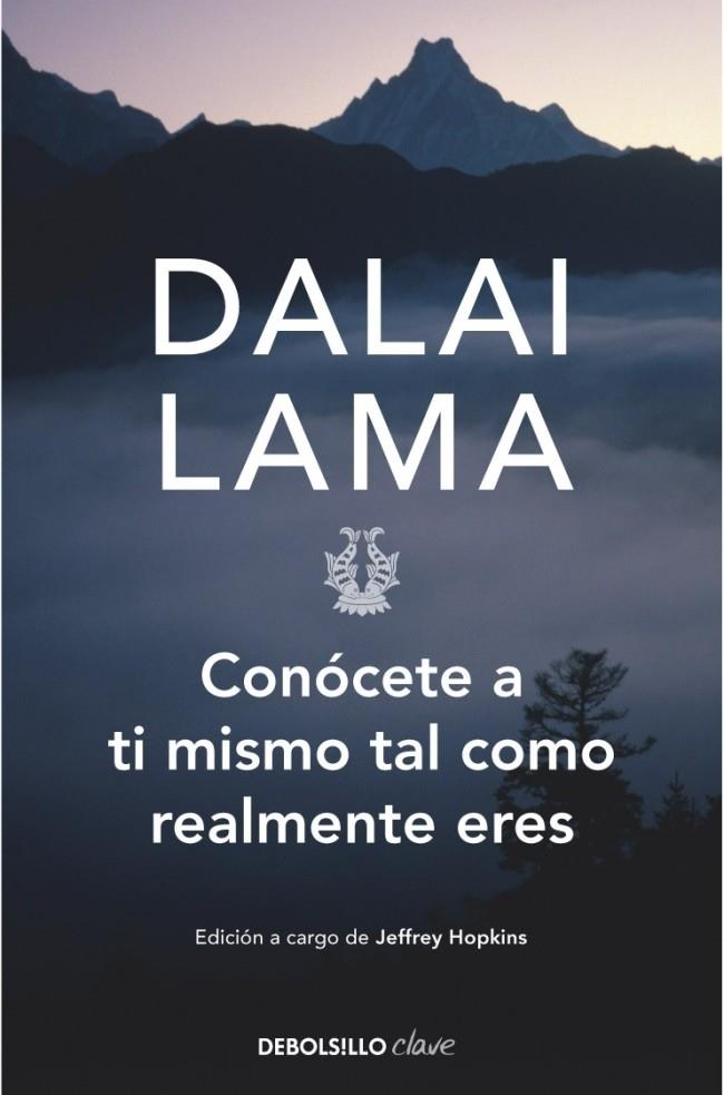 CONOCETE A TI MISMO TAL Y COMO REALMENTE ERES | 9788499085517 | LAMA, DALAI | Llibreria Online de Banyoles | Comprar llibres en català i castellà online