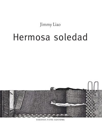 HERMOSA SOLEDAD | 9788493618520 | LIAO, JIMMY | Llibreria Online de Banyoles | Comprar llibres en català i castellà online