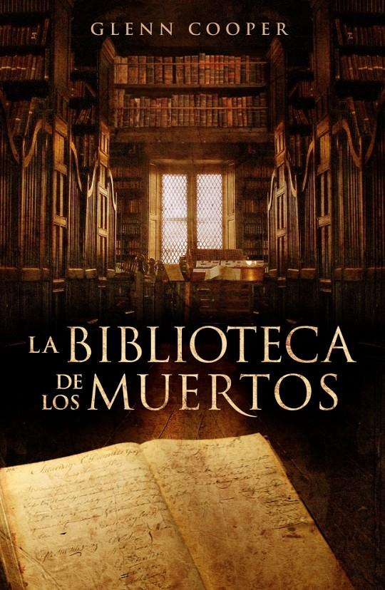 BIBLIOTECA DE LOS MUERTOS, LA | 9788425343902 | COOPER, GLENN | Llibreria Online de Banyoles | Comprar llibres en català i castellà online