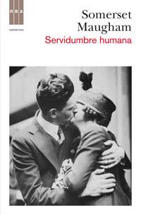 SERVIDUMBRE HUMANA | 9788490061589 | SOMERSET MAUGHAM, WILLIAM | Llibreria Online de Banyoles | Comprar llibres en català i castellà online