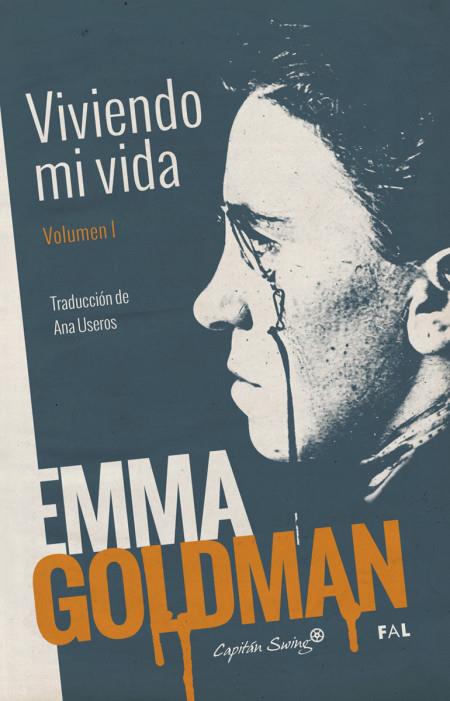 VIVIENDO MI VIDA 1 | 9788494287916 | GOLDMAN, EMMA | Llibreria Online de Banyoles | Comprar llibres en català i castellà online